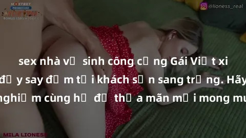 sex nhà vệ sinh công cộng Gái Việt xinh đẹp, làm tình đầy say đắm tại khách sạn sang trọng. Hãy trải nghiệm cùng họ để thỏa mãn mọi mong muốn của bạn ngay hôm nay!